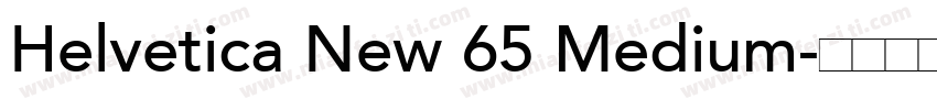 Helvetica New 65 Medium字体转换